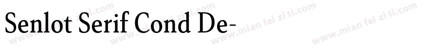 Senlot Serif Cond De字体转换
